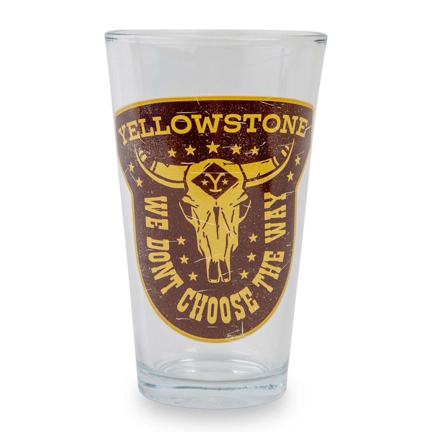 Yellowstone "We Don't Choose The Way" Pint Glass | Holds 16 Ounces