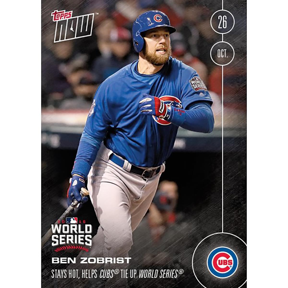 MLB Chicago Cubs Ben Zobrist #634 2016 Topps NOW Trading Card