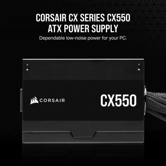 Power supply - CORSAIR - CX550 - 80 PLUS Bronze ATX Power